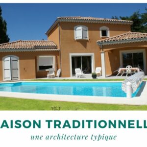 ACADIE-constructeur maison valence-maison traditionnelle provençale