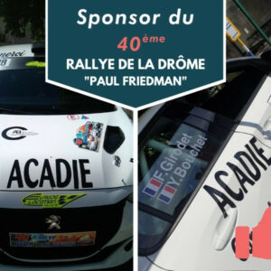 40ème édition RALLYE DE LA DROME PAUL FRIEDMAN -Acadie
